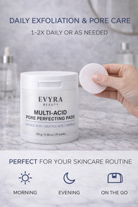 EVYRA Multi-Acid Pore Perfecting Pads